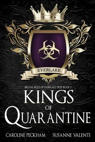 Kings of Quarantine: Their Vicious Darling