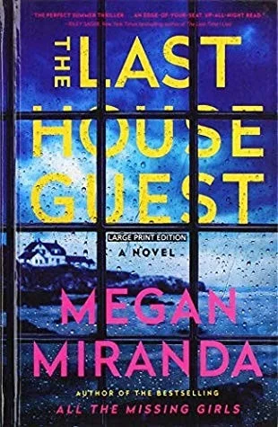 The Last House Guest