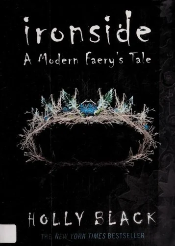 Ironside: A Modern Faery's Tale