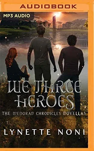 We Three Heroes
