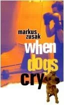 When Dogs Cry