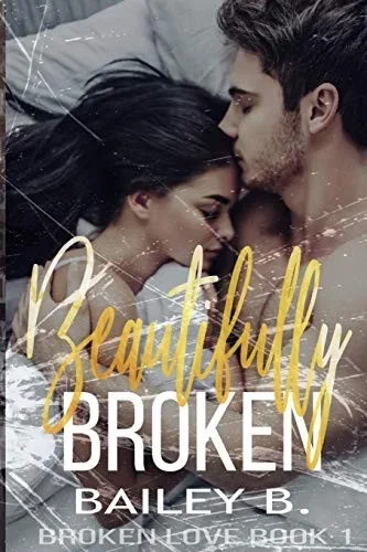 Beautifully Broken