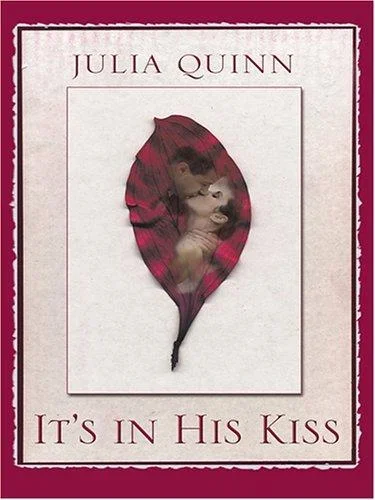 It's in His Kiss