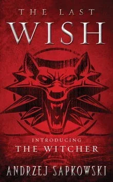 The Last Wish