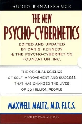 The New Psycho-Cybernetics