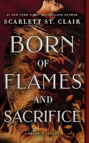 Born of Flames and Sacrifice