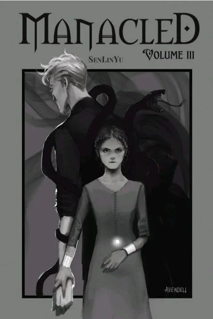 Manacled: Volume 3